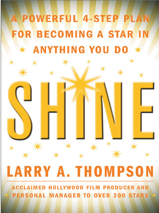 Title details for Shine by Larry Thompson - Available